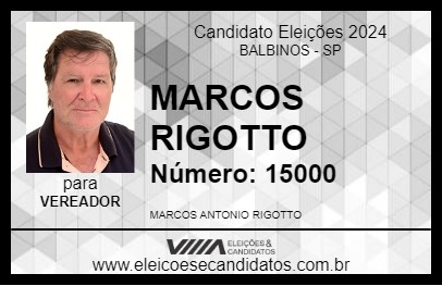 Candidato MARCOS RIGOTTO 2024 - BALBINOS - Eleições