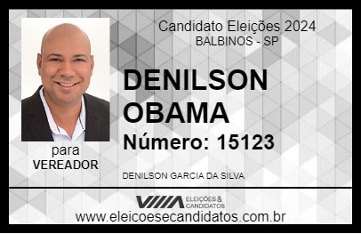 Candidato DENILSON OBAMA 2024 - BALBINOS - Eleições