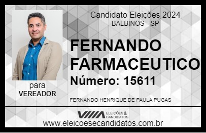 Candidato FERNANDO FARMACEUTICO 2024 - BALBINOS - Eleições