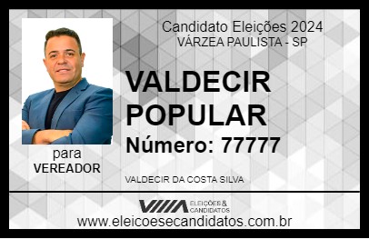 Candidato VALDECIR POPULAR 2024 - VÁRZEA PAULISTA - Eleições