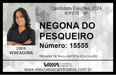 Candidato NEGONA DO PESQUEIRO 2024 - BOFETE - Eleições