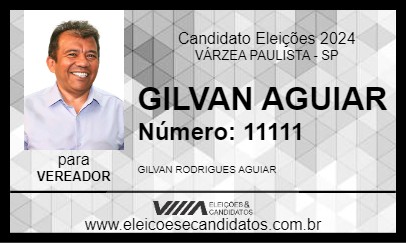 Candidato GILVAN AGUIAR 2024 - VÁRZEA PAULISTA - Eleições