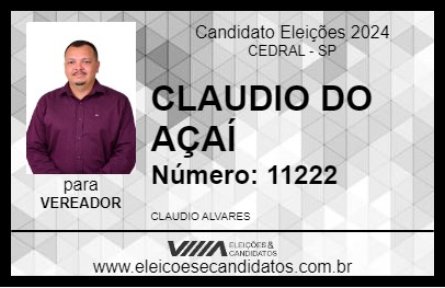 Candidato CLAUDIO DO AÇAÍ 2024 - CEDRAL - Eleições