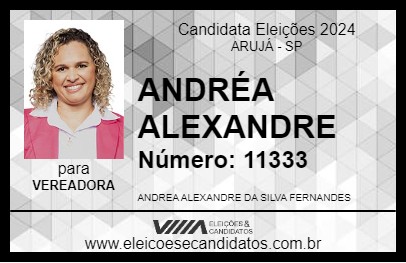 Candidato ANDRÉA ALEXANDRE 2024 - ARUJÁ - Eleições