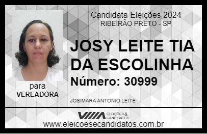 Candidato JOSY LEITE TIA DA ESCOLINHA 2024 - RIBEIRÃO PRETO - Eleições