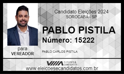 Candidato PABLO PISTILA 2024 - SOROCABA - Eleições