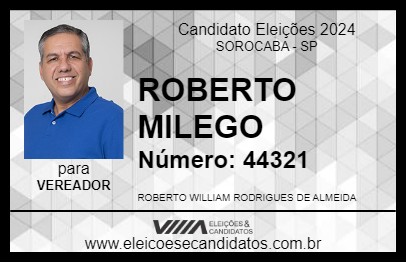 Candidato ROBERTO MILEGO 2024 - SOROCABA - Eleições