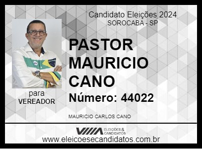 Candidato PASTOR MAURICIO CANO 2024 - SOROCABA - Eleições