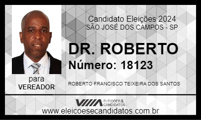 Candidato DR. ROBERTO 2024 - SÃO JOSÉ DOS CAMPOS - Eleições