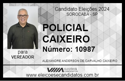 Candidato POLICIAL CAIXEIRO 2024 - SOROCABA - Eleições