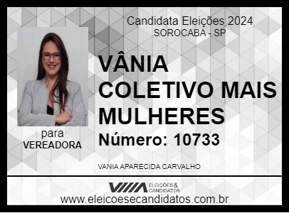 Candidato VÂNIA COLETIVO MAIS MULHERES 2024 - SOROCABA - Eleições