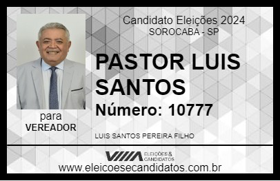 Candidato PASTOR LUIS SANTOS 2024 - SOROCABA - Eleições