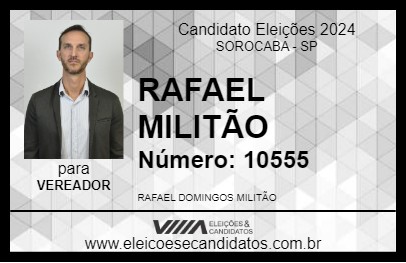 Candidato RAFAEL MILITÃO 2024 - SOROCABA - Eleições