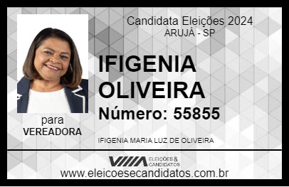 Candidato IFIGENIA OLIVEIRA 2024 - ARUJÁ - Eleições