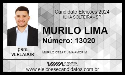 Candidato MURILO LIMA 2024 - ILHA SOLTEIRA - Eleições