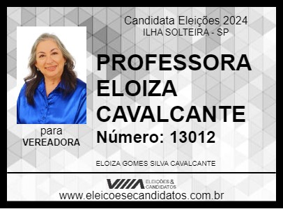 Candidato PROFESSORA ELOIZA CAVALCANTE 2024 - ILHA SOLTEIRA - Eleições