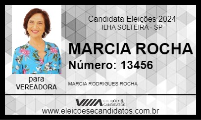 Candidato MARCIA ROCHA 2024 - ILHA SOLTEIRA - Eleições