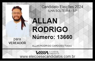 Candidato ALLAN RODRIGO 2024 - ILHA SOLTEIRA - Eleições