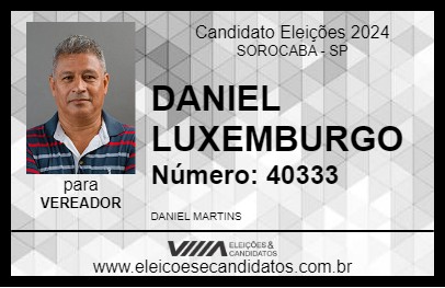 Candidato DANIEL LUXEMBURGO 2024 - SOROCABA - Eleições