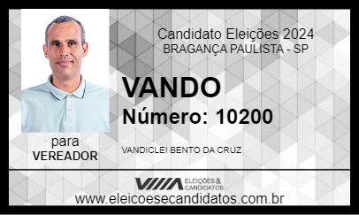 Candidato VANDO 2024 - BRAGANÇA PAULISTA - Eleições