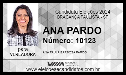 Candidato ANA PARDO 2024 - BRAGANÇA PAULISTA - Eleições