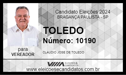 Candidato TOLEDO 2024 - BRAGANÇA PAULISTA - Eleições