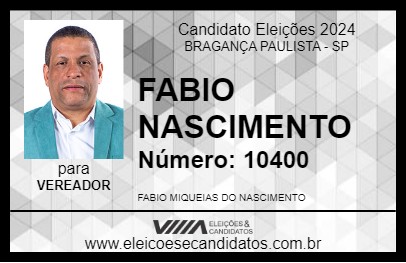 Candidato FABIO NASCIMENTO 2024 - BRAGANÇA PAULISTA - Eleições