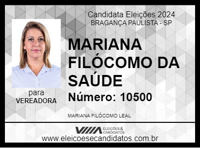 Candidato MARIANA FILÓCOMO DA SAÚDE 2024 - BRAGANÇA PAULISTA - Eleições