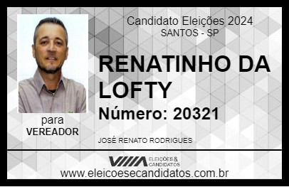 Candidato RENATINHO DA LOFTY 2024 - SANTOS - Eleições