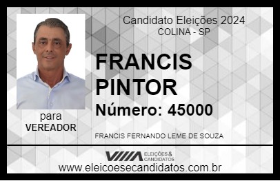 Candidato FRANCIS PINTOR 2024 - COLINA - Eleições