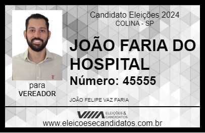 Candidato JOÃO FARIA 2024 - COLINA - Eleições