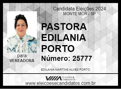 Candidato PASTORA EDILANIA PORTO 2024 - MONTE MOR - Eleições