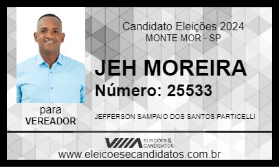 Candidato JEH MOREIRA 2024 - MONTE MOR - Eleições