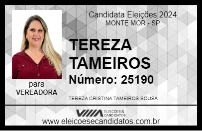 Candidato TEREZA TAMEIROS 2024 - MONTE MOR - Eleições