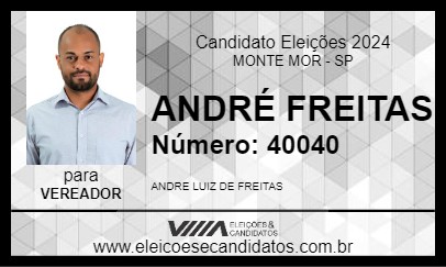 Candidato ANDRÉ FREITAS 2024 - MONTE MOR - Eleições