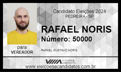 Candidato RAFAEL NORIS 2024 - PEDREIRA - Eleições