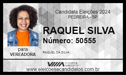 Candidato RAQUEL SILVA 2024 - PEDREIRA - Eleições