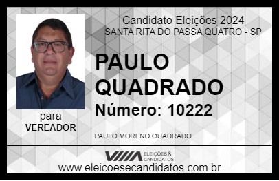 Candidato PAULO  QUADRADO 2024 - SANTA RITA DO PASSA QUATRO - Eleições