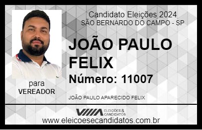 Candidato JOÃO PAULO FELIX 2024 - SÃO BERNARDO DO CAMPO - Eleições