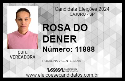 Candidato ROSA DO DENER 2024 - CAJURU - Eleições