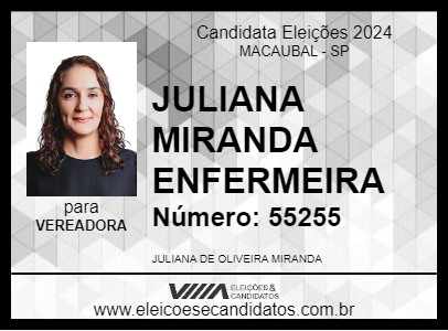 Candidato JULIANA  MIRANDA ENFERMEIRA 2024 - MACAUBAL - Eleições