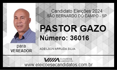 Candidato PASTOR GAZO 2024 - SÃO BERNARDO DO CAMPO - Eleições