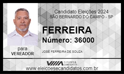 Candidato FERREIRA 2024 - SÃO BERNARDO DO CAMPO - Eleições