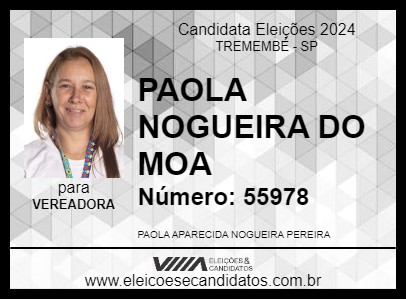 Candidato PAOLA NOGUEIRA DO MOA 2024 - TREMEMBÉ - Eleições