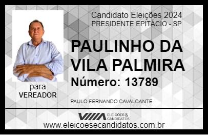 Candidato PAULINHO DA VILA PALMIRA 2024 - PRESIDENTE EPITÁCIO - Eleições