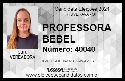 Candidato PROFESSORA BEBEL 2024 - ITUVERAVA - Eleições