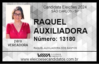 Candidato RAQUEL AUXILIADORA 2024 - SÃO CARLOS - Eleições