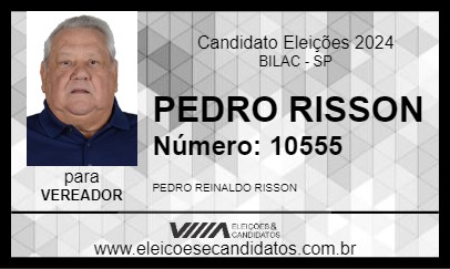 Candidato PEDRO RISSON 2024 - BILAC - Eleições