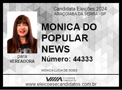 Candidato MONICA DO POPULAR NEWS 2024 - ARAÇOIABA DA SERRA - Eleições