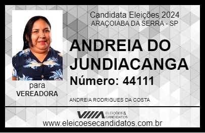 Candidato ANDREIA DO JUNDIACANGA 2024 - ARAÇOIABA DA SERRA - Eleições